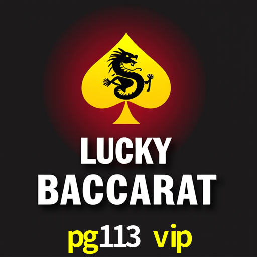 pg113 vip,pg113.vip